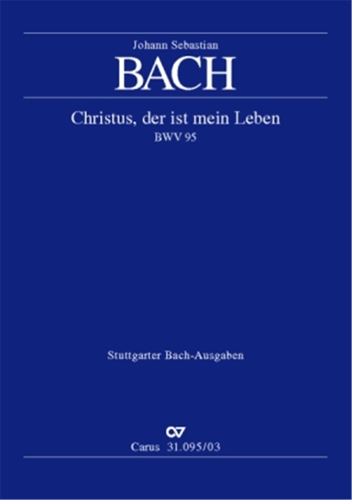 Christus, der ist mein Leben